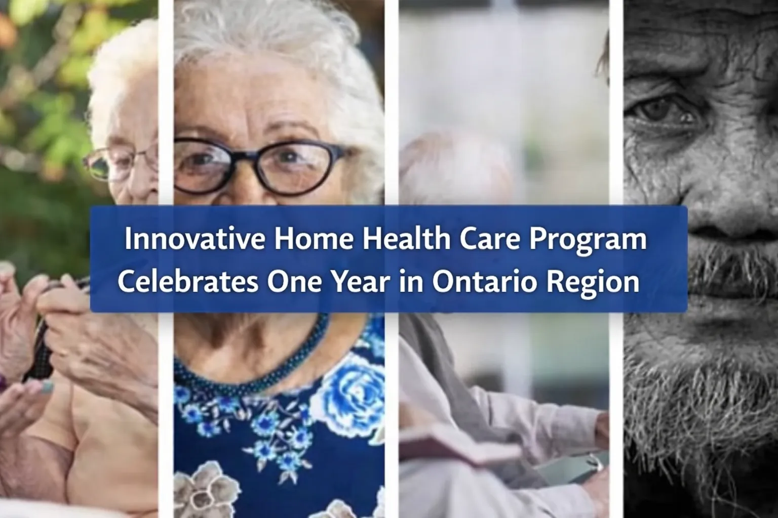 innovative home health care program celebrates one year in ontario region