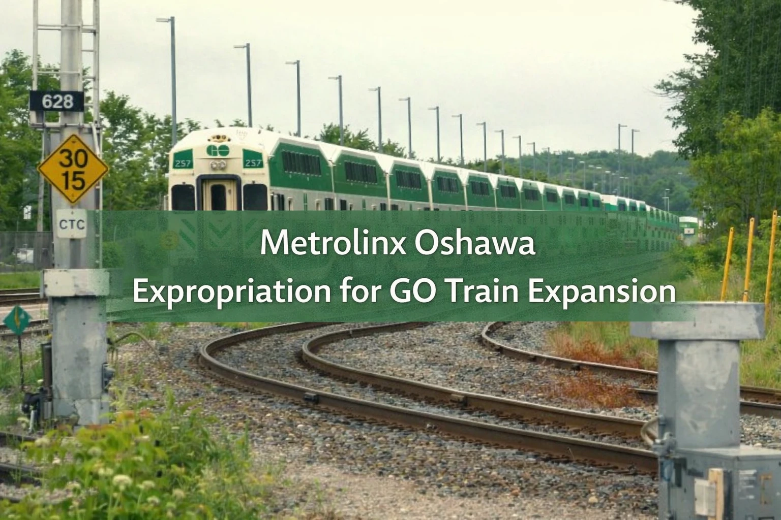 metrolinx oshawa expropriation for go train expansion