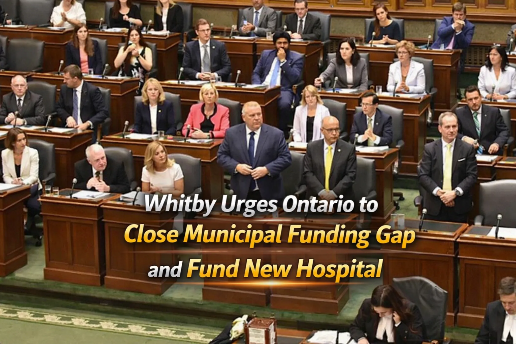 whitby urges ontario to close municipal funding gap and fund new hospital