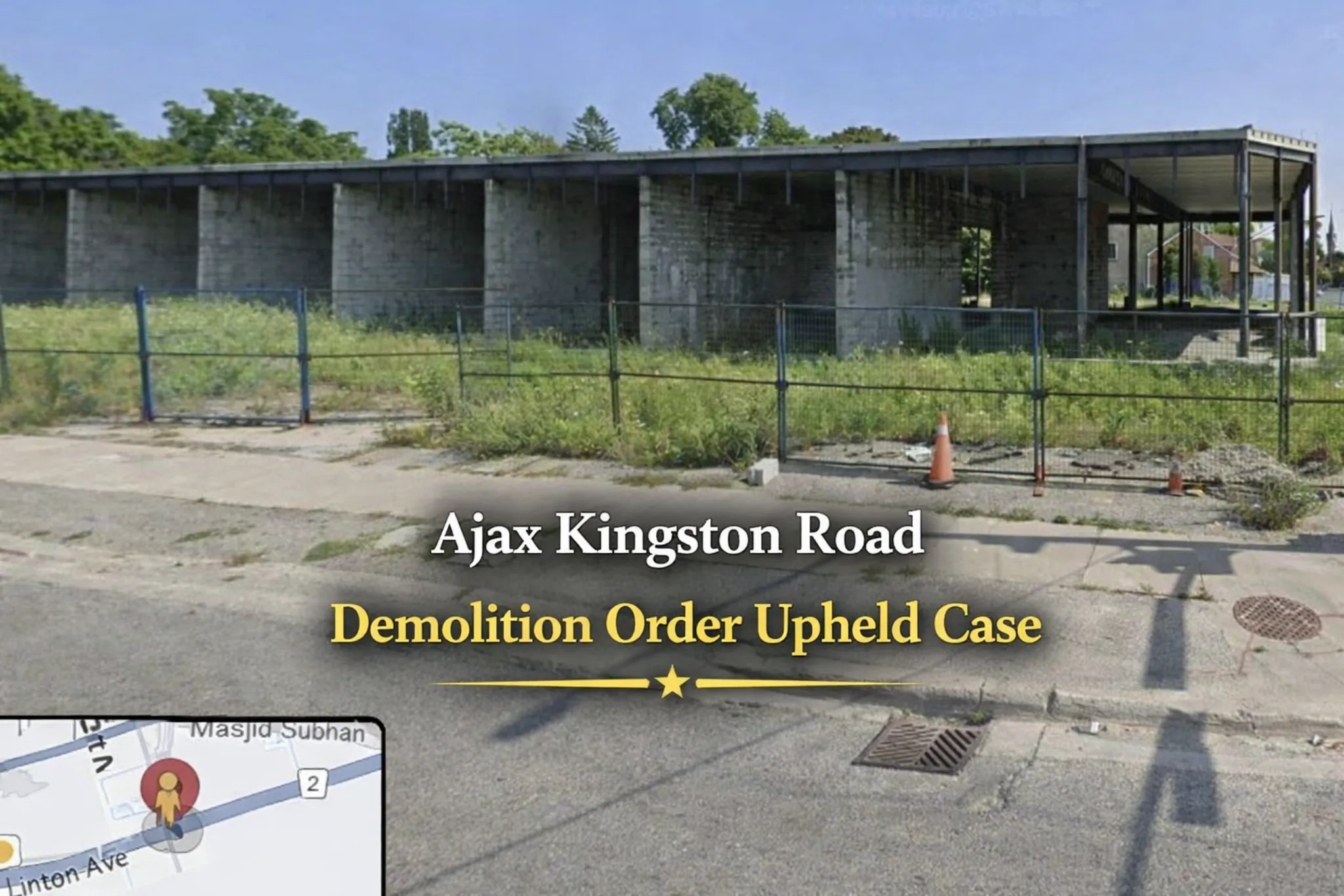 ajax kingston road demolition order upheld case
