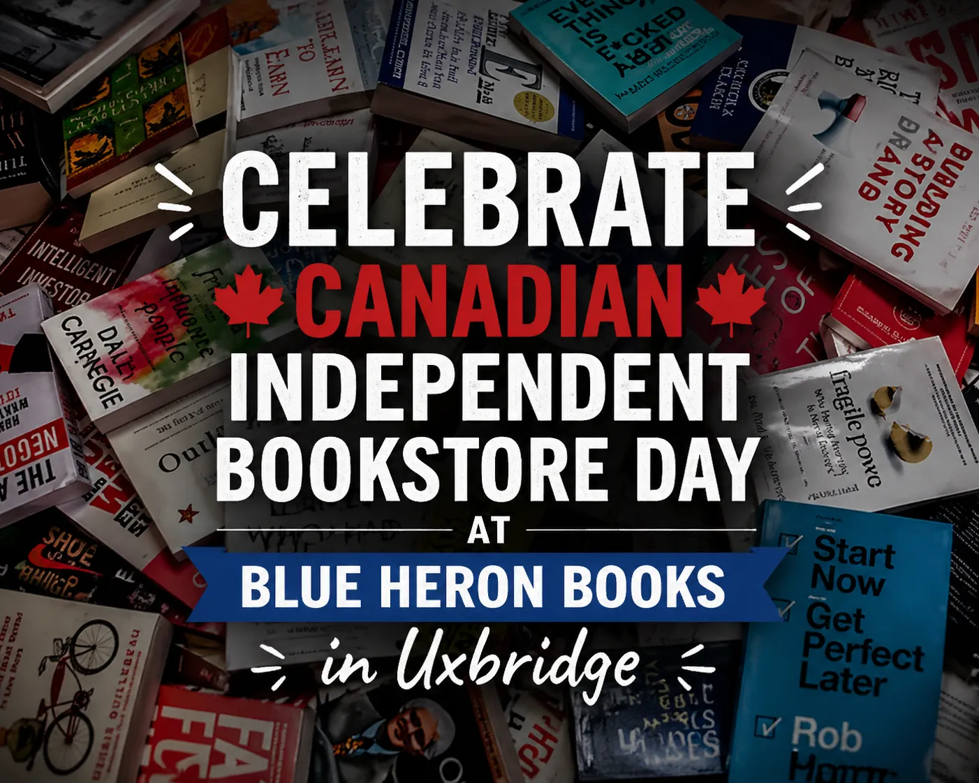 celebrate canadian independent bookstore day at blue heron books in uxbridge