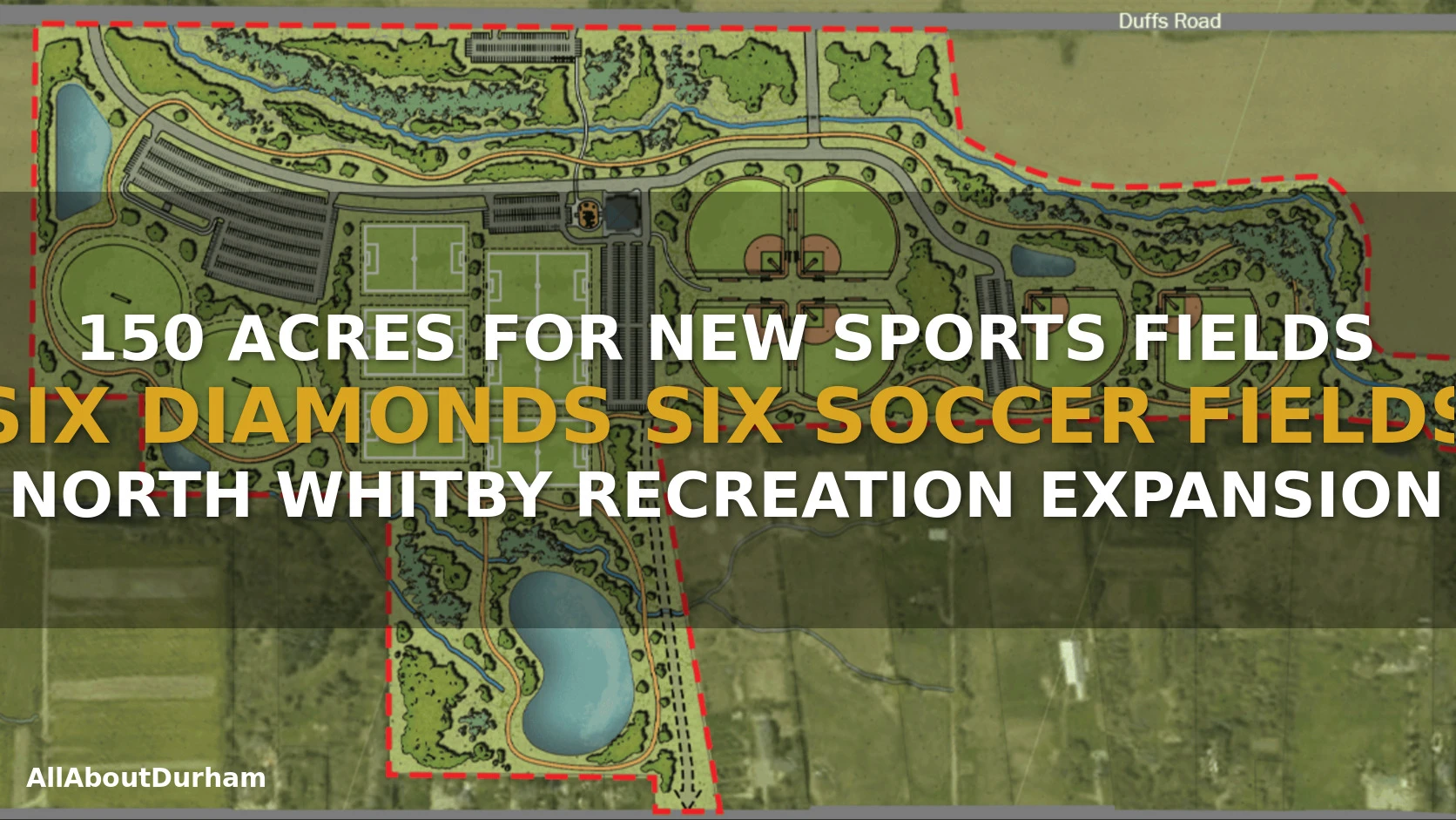 Whitby Sports Fields 150 Acres: Major New Complex Planned for North Whitby