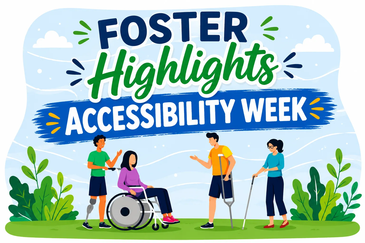 foster highlights accessibility week