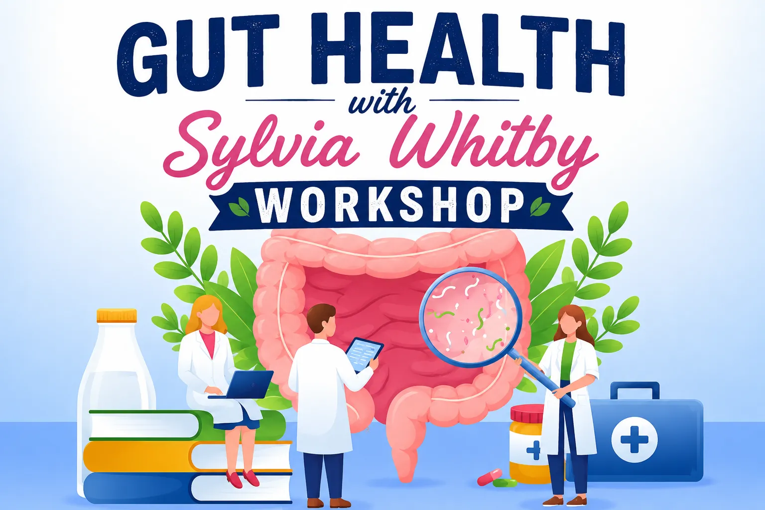 gut health with sylvia whitby workshop