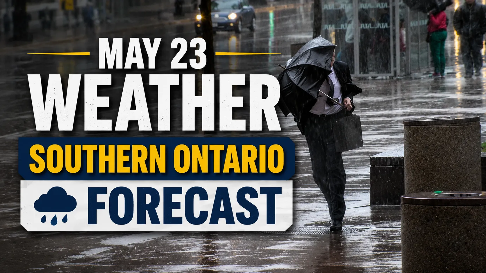 may 23 weather southern ontario forecast