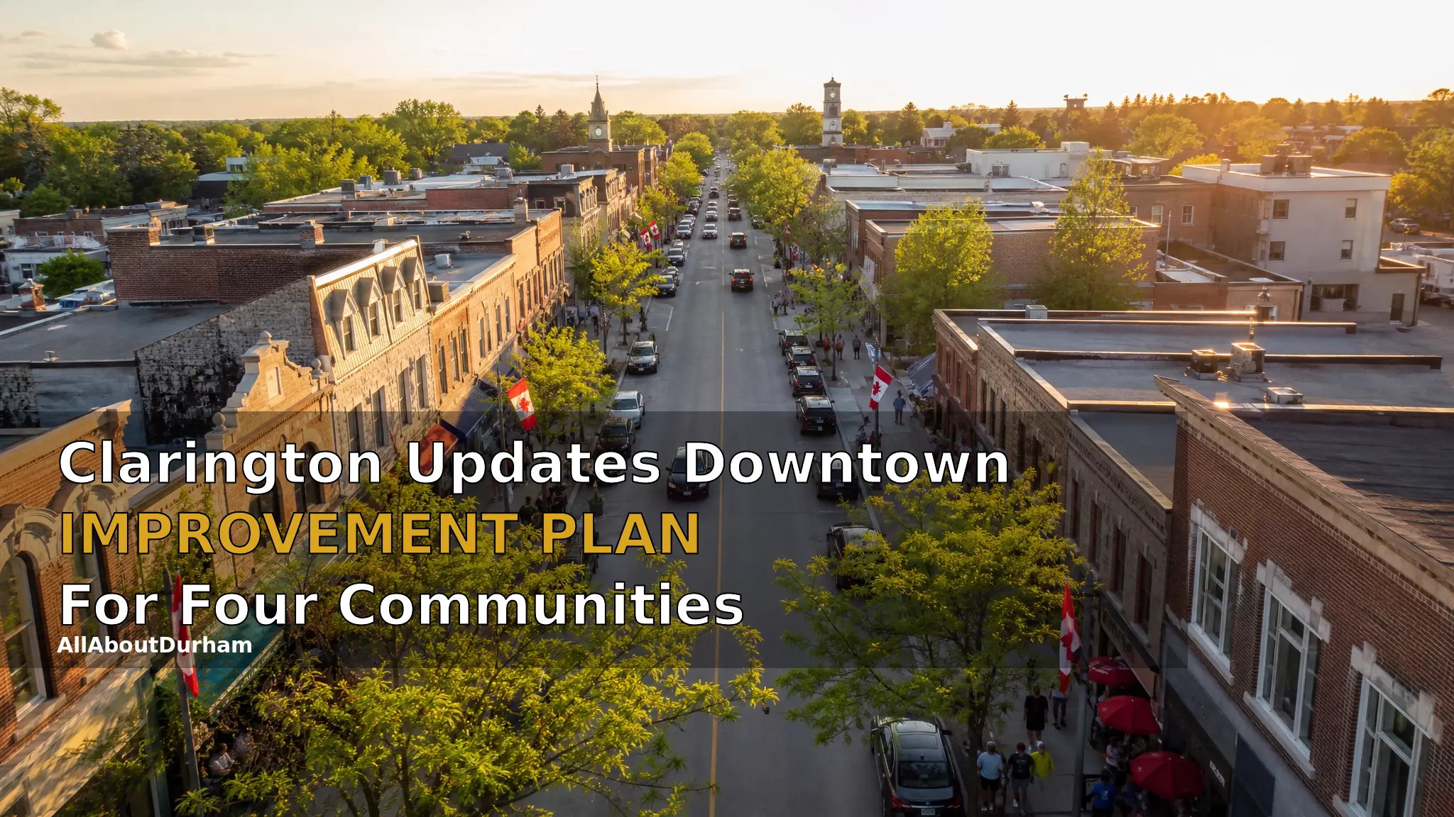 Clarington Updates Downtown Improvement Plan for Four Communities