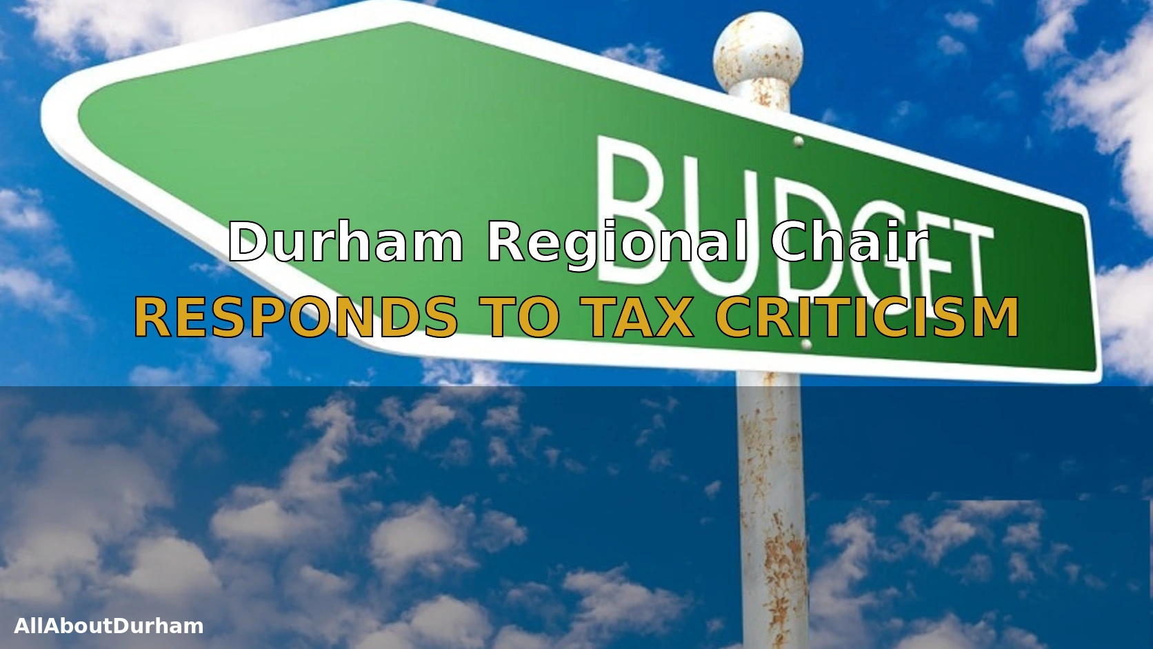 Durham Regional Chair Responds to Tax Criticism Over Police Plan 2026