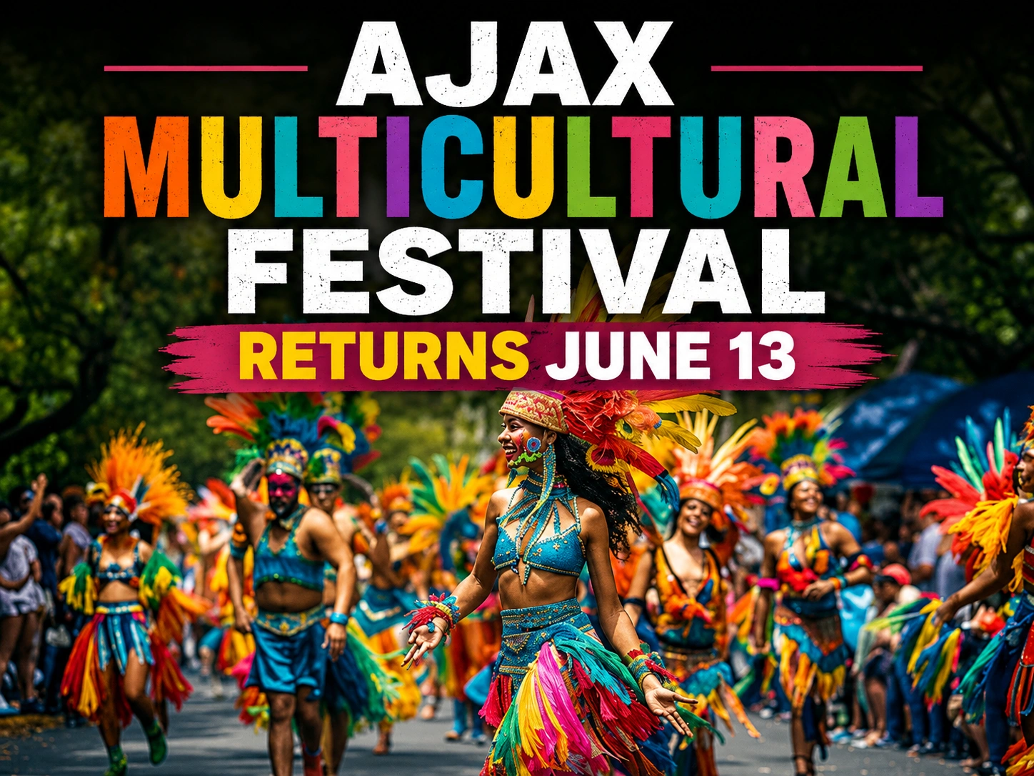 ajax multicultural festival returns june 13