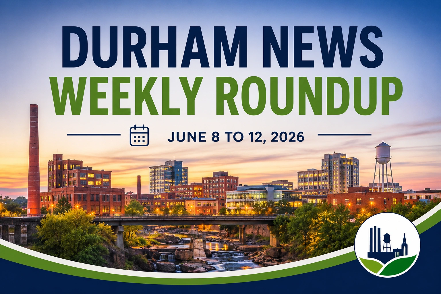 durham news weekly roundup