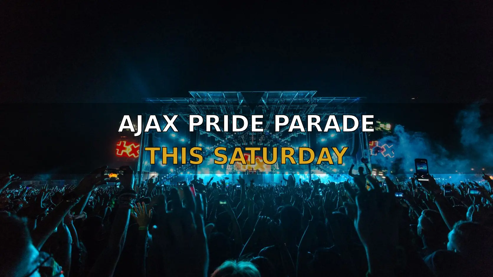 AJAX PRIDE PARADE THIS SATURDAY