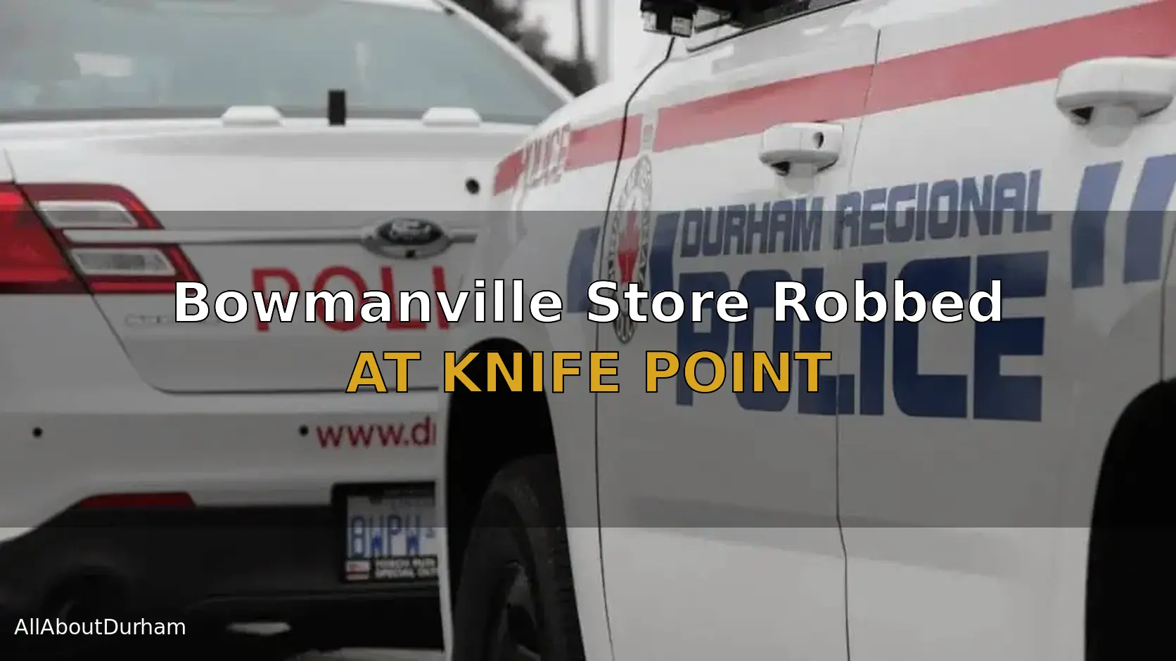 Bowmanville Convenience Store Robbed At Knife Point