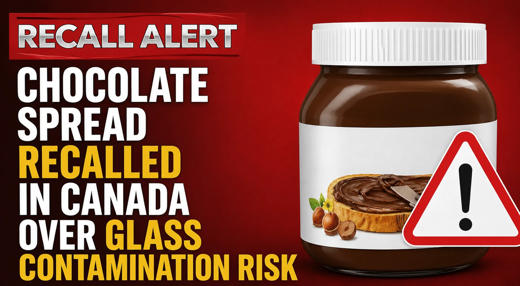 chocolate spread recall