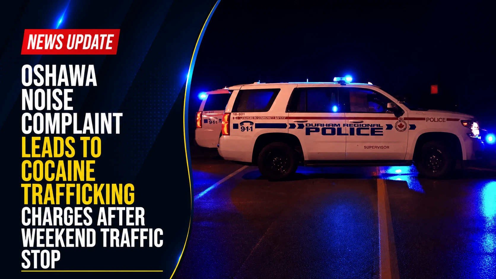 oshawa noise complaint cocaine trafficking