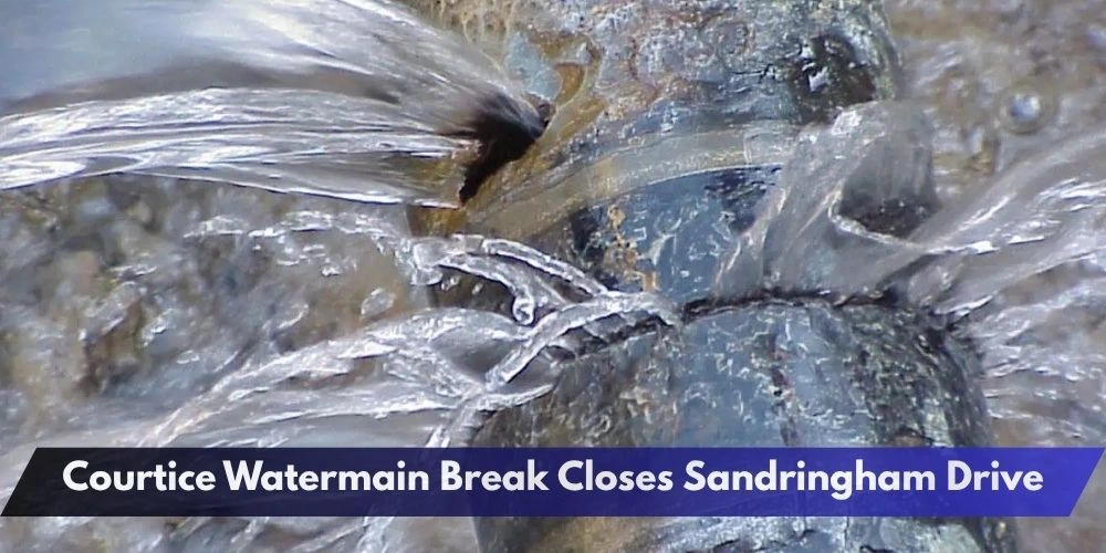 Courtice Watermain Break Closes Sandringham Drive