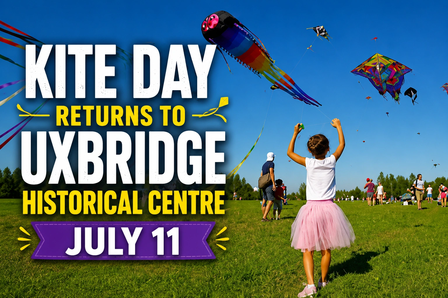 kite day returns to uxbridge historical centre july 11