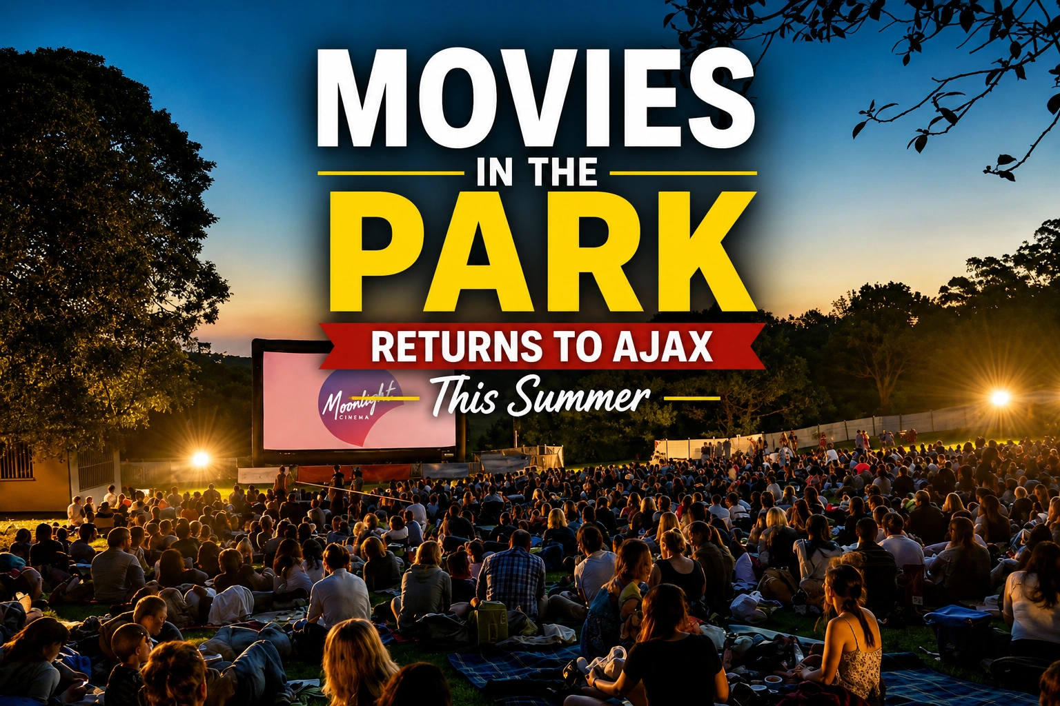movies in the park returns to ajax this summer