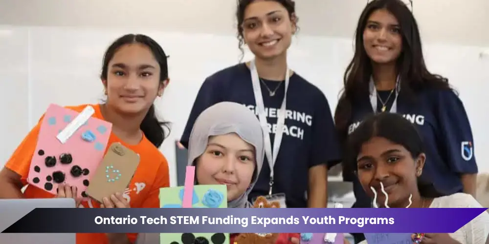 Ontario Tech STEM Funding Expands Youth Programs