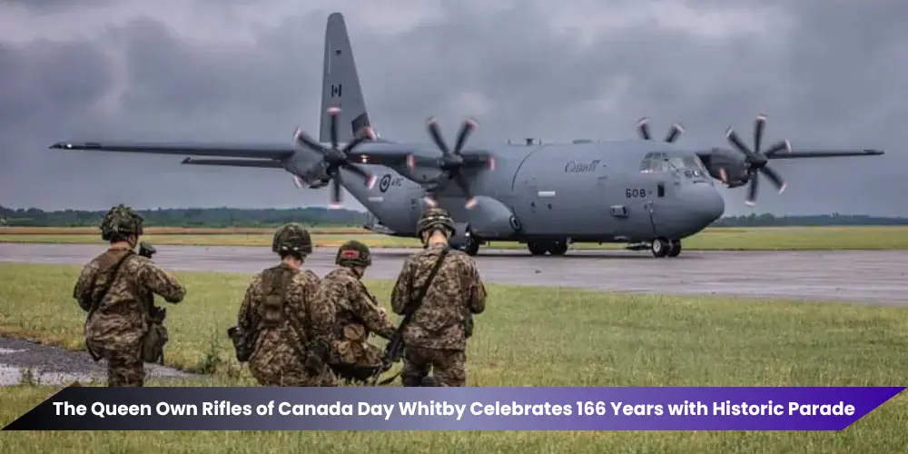 the queen own rifles of canada day whitby celebrates 166 years with historic parade