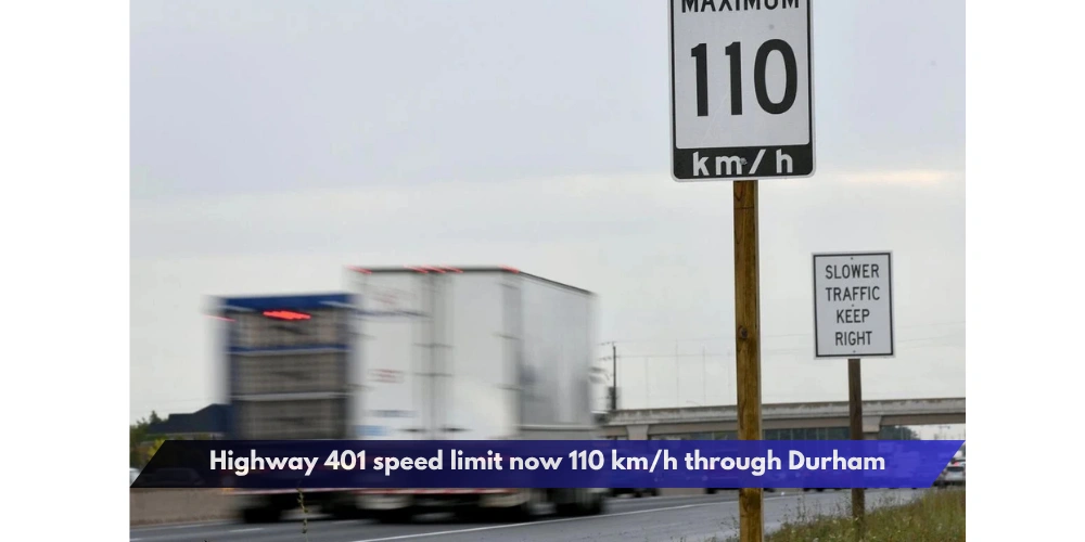 Highway 401 speed limit now 110 km/h through Durham
