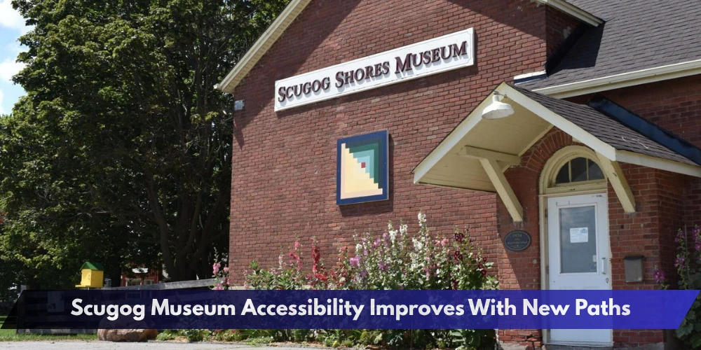 Scugog Museum Accessibility Improves With New Paths