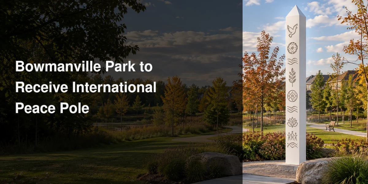 White multilingual peace pole in a landscaped Bowmanville neighbourhood park