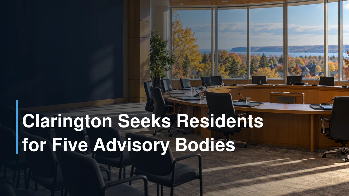 Clarington Seeks Residents for Five Advisory Bodies