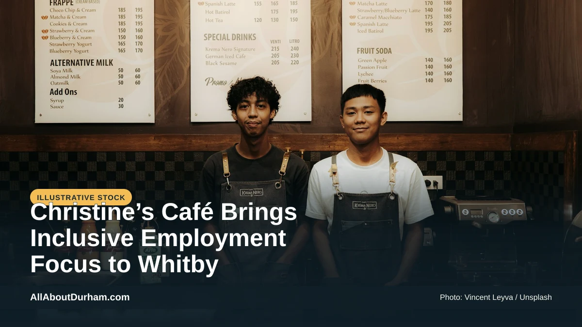 Illustrative stock photo: Two baristas smiling behind a counter. Photo by Vincent Leyva on Unsplash. Headline: Christine’s Café Brings Inclusive Employment Focus to Whitby. AllAboutDurham.com.