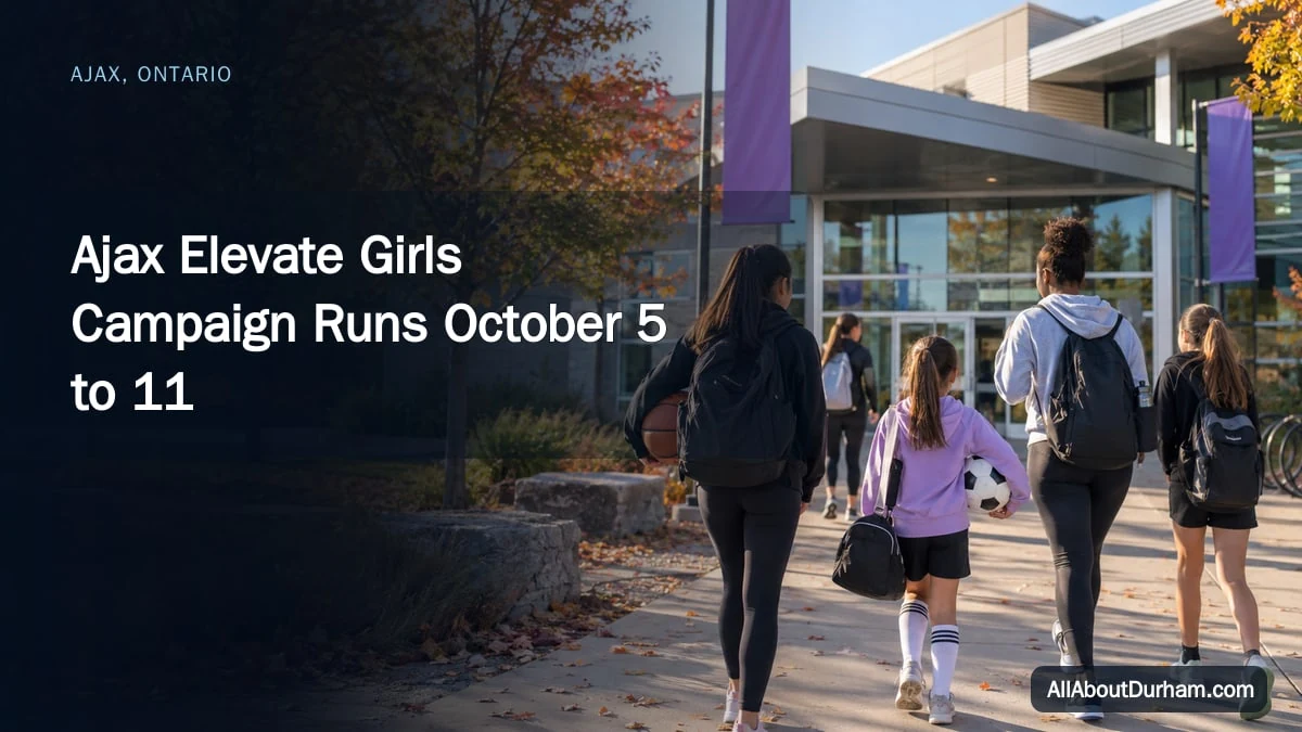 Ajax Elevate Girls Campaign Runs October 5 to 11 — AllAboutDurham.com featured image