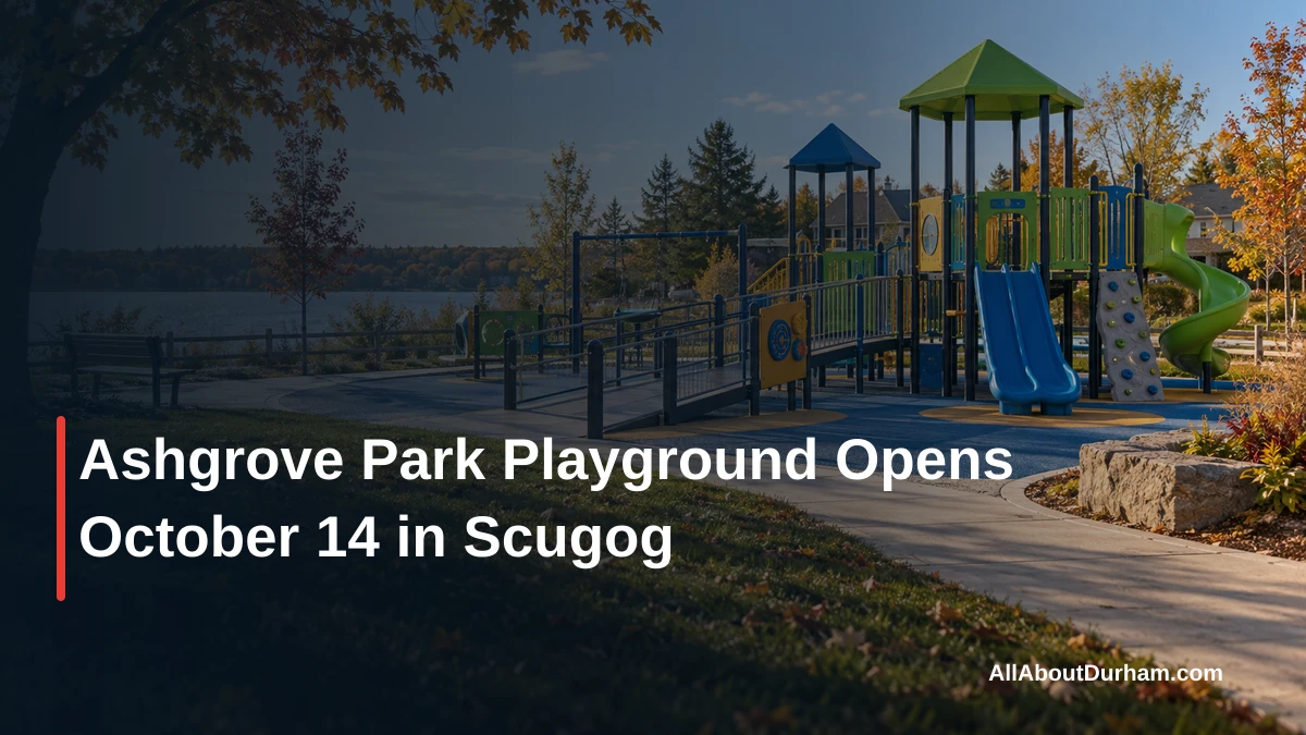 Ashgrove Park Playground Opens October 14 in Scugog — AllAboutDurham.com featured image